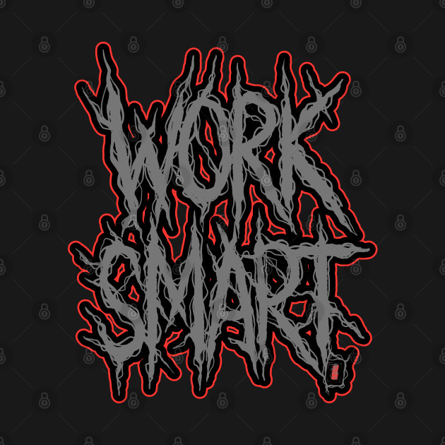 Work Smart by RizanDoonster