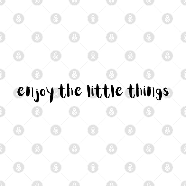 enjoy the little things by ZUCCACIYECIBO