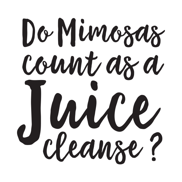 Mimosas count as juice cleanse by Blister