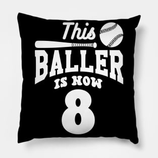 This Baller Is Now 8 Baseball Birthday Bday Party Funny Pillow