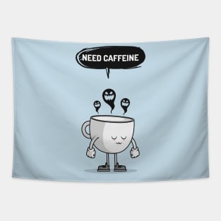 Need Caffeine Tapestry