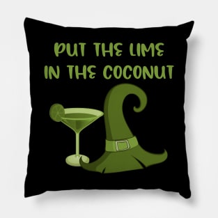 Put the Lime in the Coconut Cheeky Witch Wiccan Pagan Pillow