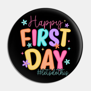 Happy First Day of School Colorful Pin