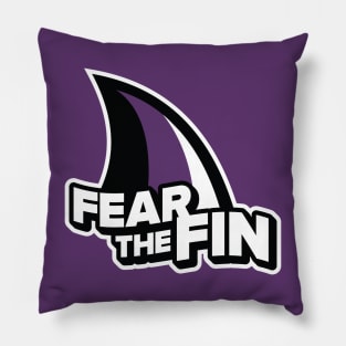 Fear the Fin!!! Pillow