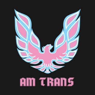 Am Trans Firebird T-Shirt