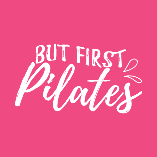 Pilates First Gym Rat T-Shirt