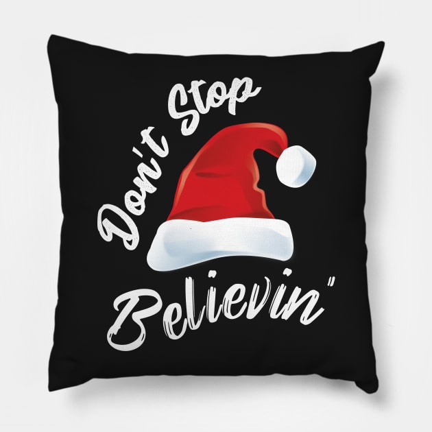 Don't Stop Believin Father Christmas Hat Pillow by GDLife