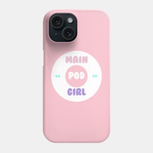 Main Pod Girl Play Circle Logo Phone Case