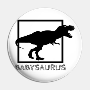 BABYSAURUS Pin