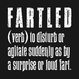 Fartled - Vintage White Text T-Shirt