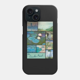 It’s Claude Monet Collection - Art Phone Case