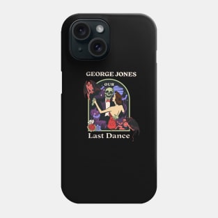 Our Last Dance George Phone Case