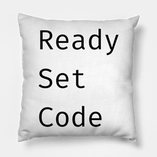 Ready Set Code Pillow