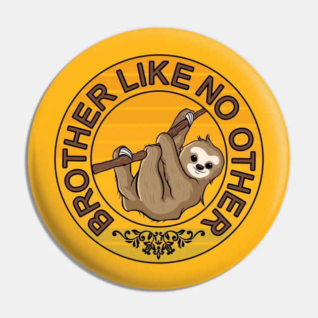 Brother like no other lazy bro sloth gift idea Pin by alcoshirts