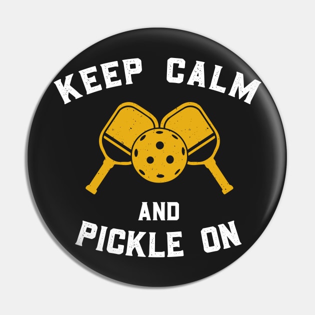 Keep Calm And Pickle On Pin by Novelty-art