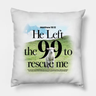 Matthew 18 : 12 Pillow