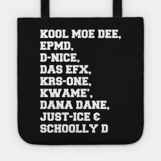 Old School Hip Hop Artist Who Changed the Game Tote