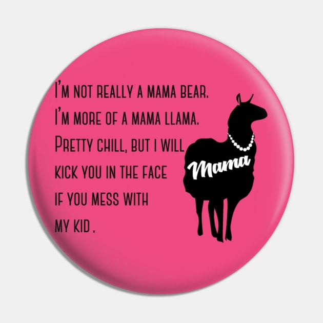 Mama Llama-One Kid Pin by Sketch_Freelance_Graphic_Design