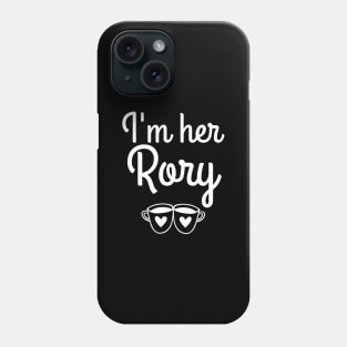 I'm her Rory Phone Case