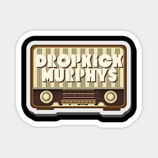Dropkick Murphys Magnet