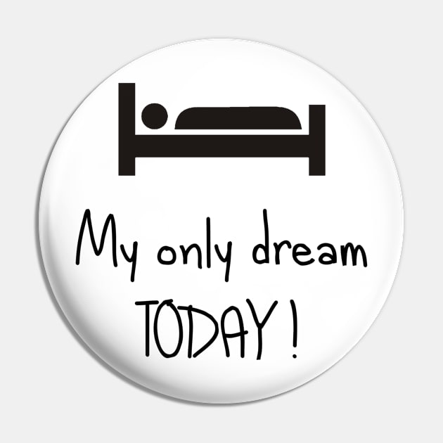 My only dream Pin by ADDR1AN