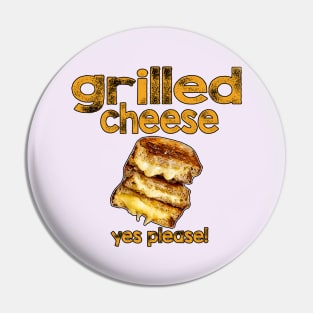 Grilled Cheese 90s Pin