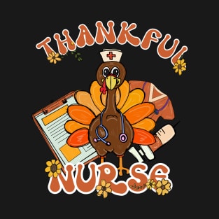 Thankful Nurse - Thanksgiving Turkey RN Nursing T-Shirt