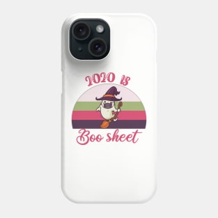 2020 is boo sheet Phone Case