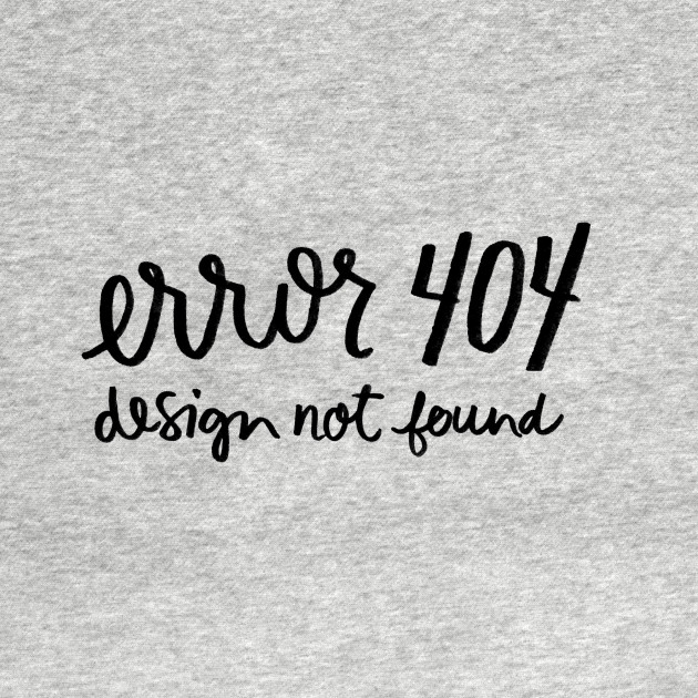 Disover Error 404 - Error 404 - T-Shirt