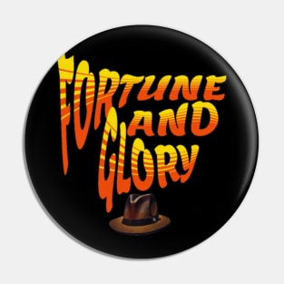 fortune and glory indiana jones Pin