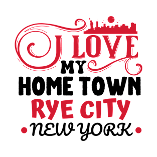 I love Rye City New York T-Shirt