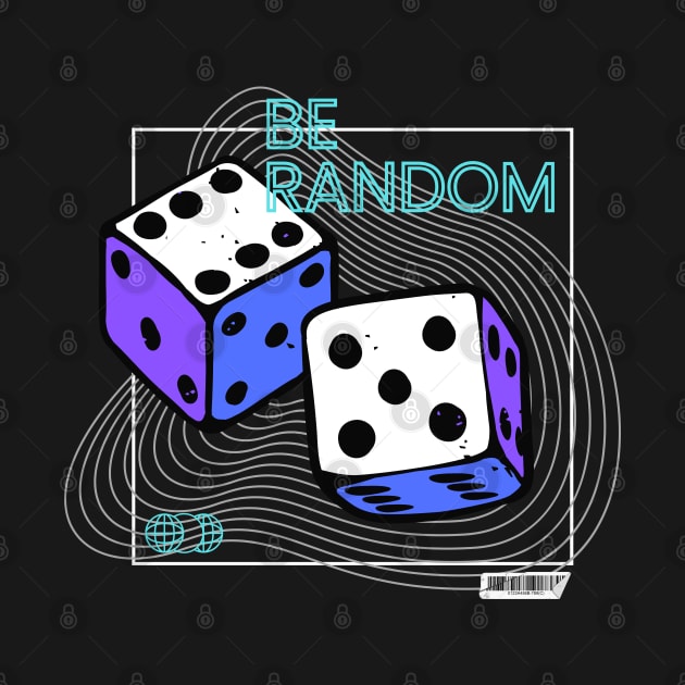 Be Random by Vortex-pilot