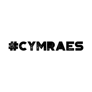 #Cymraes T-Shirt