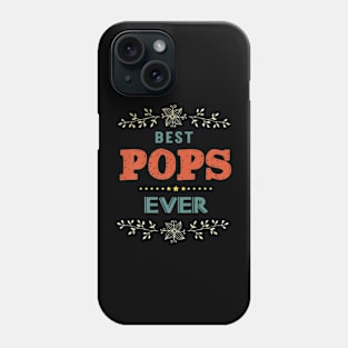 Name Best Pops Ever Farthers Day Phone Case