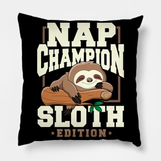 Funny Sloth Nap Champion Sloth Edition Pillow