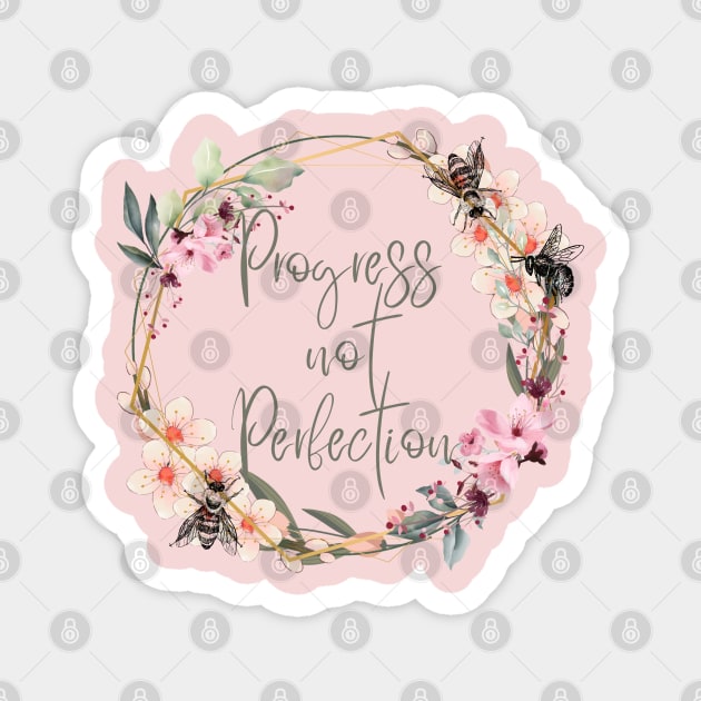 Progress Not Perfection Magnet by Banana Latte Designs