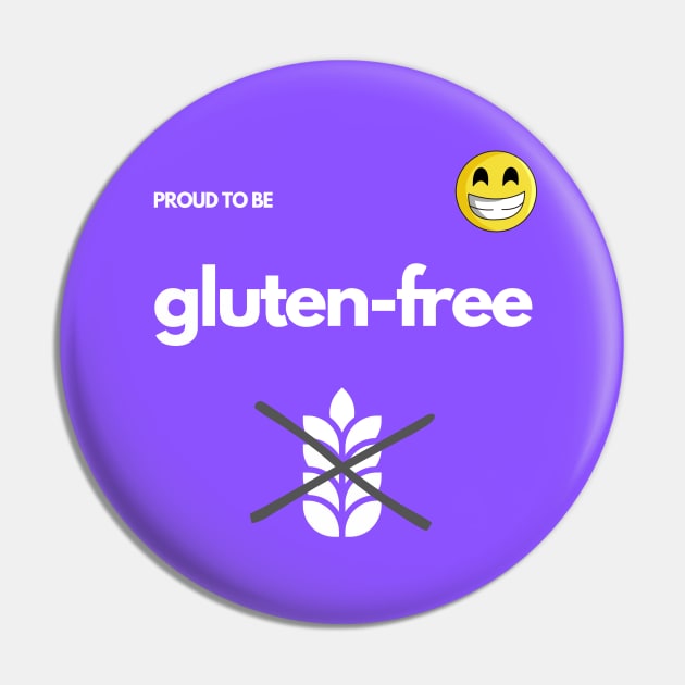 Proud To Be Gluten-Free - Purple Pin by MoonOverPines