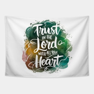 Trust in the lord Tapestry