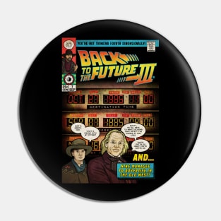 Back to the Future 3 (Culture Creep) Pin