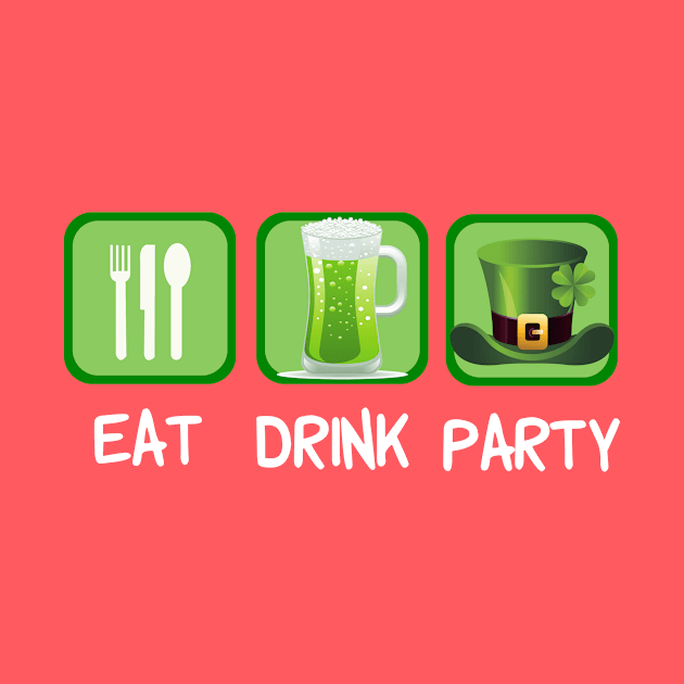 Funny St. Patricks Day Eat Drink Party by epiclovedesigns