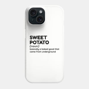 Sweet Potato - Funny Definition #5 Phone Case
