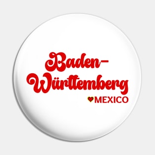 Baden-Württemberg: I love Germany  Deutschland Pin