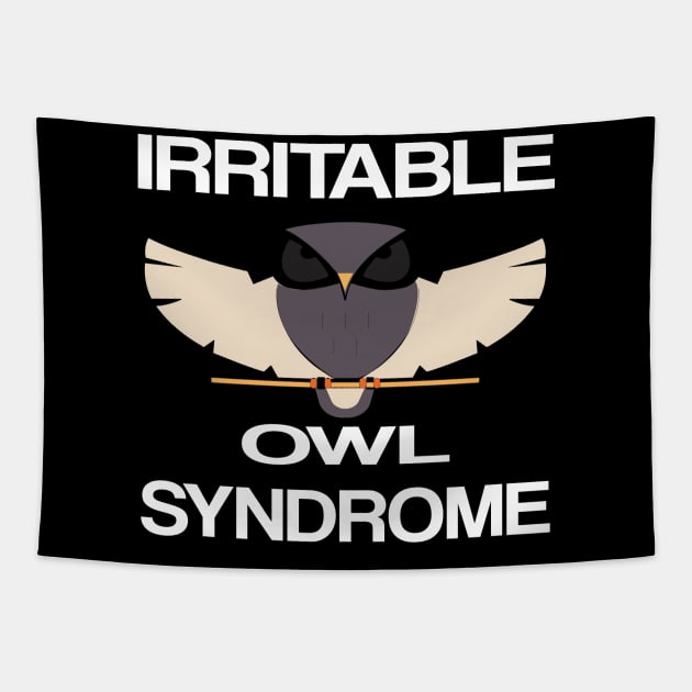 Irritable Owl Syndrome - Introvert - Funny Owl Pun Tapestry by Jmass