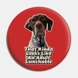 That Kinda Looks Like An Adult Lunchable // Wyatt The Gsp Pin