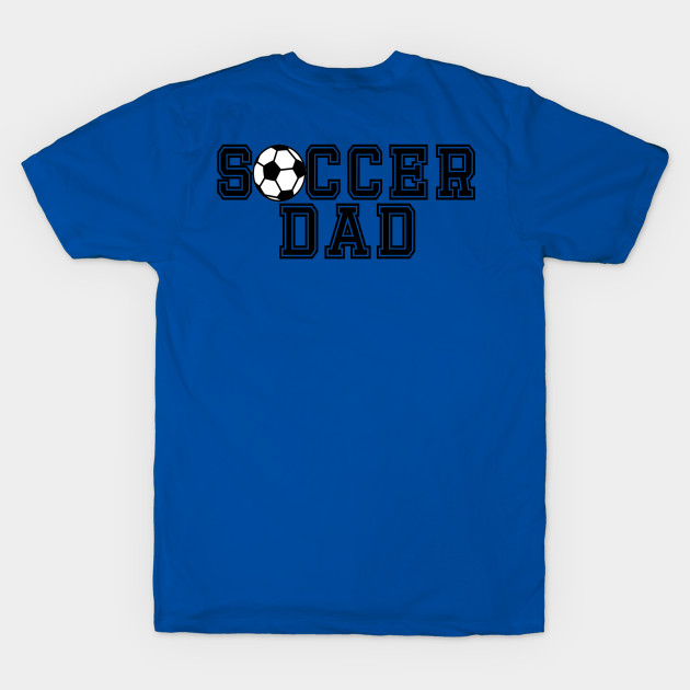 Disover Soccer Player Dad - Soccer Player - T-Shirt