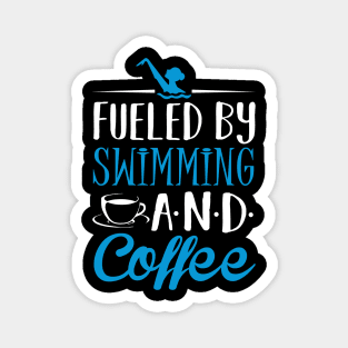 Fueled by Swimming and Coffee Magnet