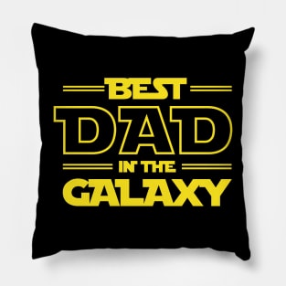 Gift For Fathers: Best Dad In The Galaxy Pillow