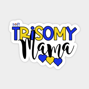 Trisomy 21 Mama Magnet