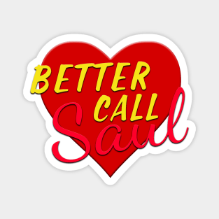 Heart Better Call Saul Magnet