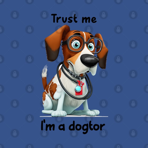 Trust me I'm dogtor by Imagine79